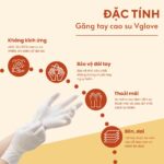 Đặc tính găng tay y tế Vglove